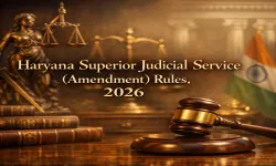 Haryana Superior Judicial Service (Amendment) Rules, 2026